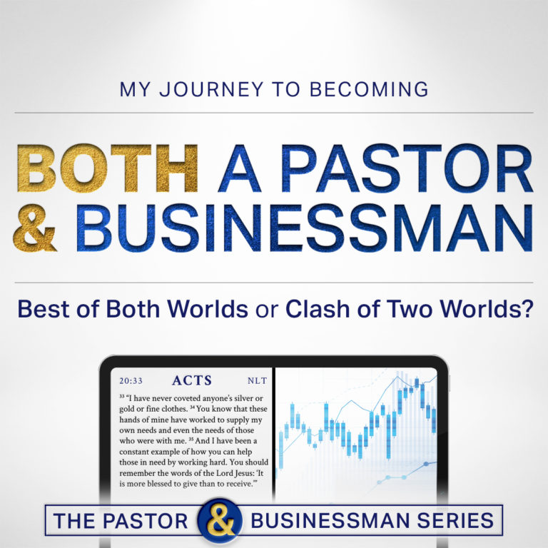 My Journey to Becoming BOTH a Pastor and Businessman