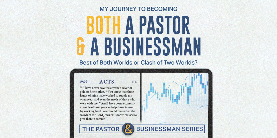 My Journey to Becoming BOTH a Pastor and Businessman