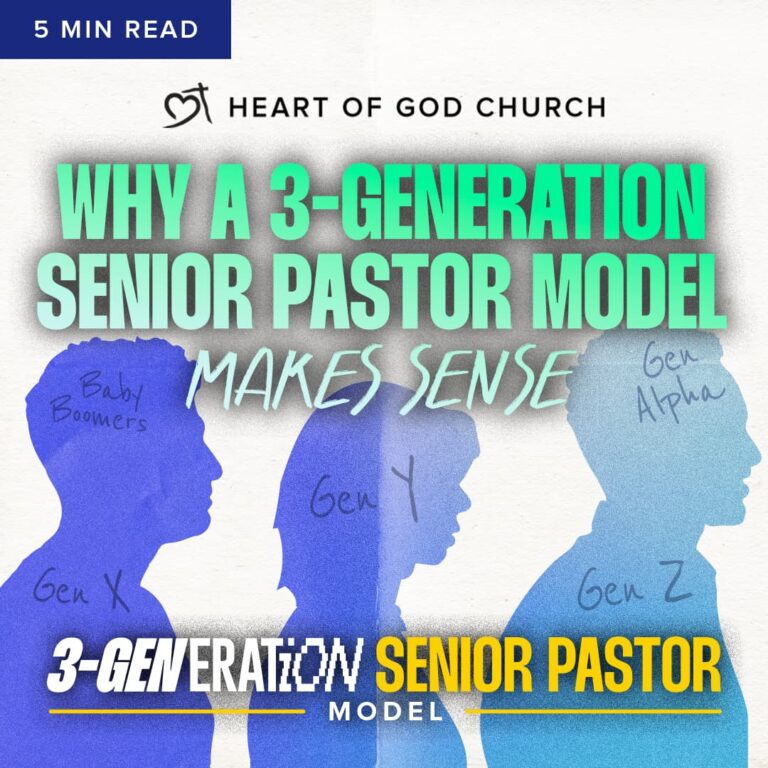 Why a 3-Generation Senior Pastor Model Makes Sense